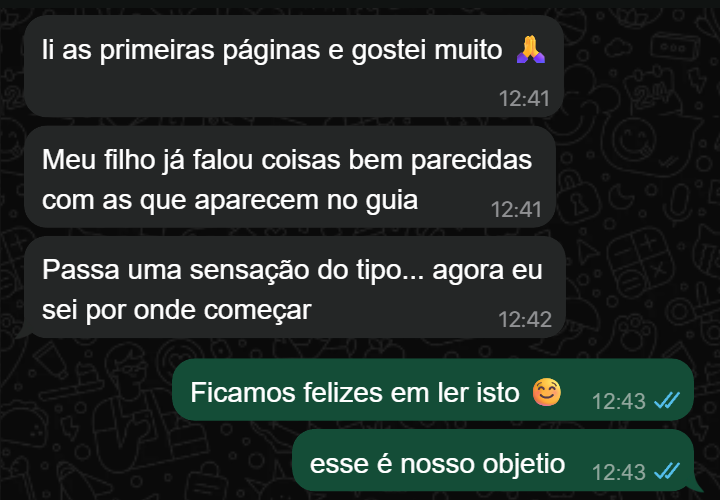 Depoimento em WhatsApp sobre ter lido as primeiras páginas, reconhecer falas do filho e sentir que agora sabe por onde começar
